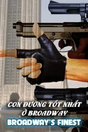 Con Đường Tốt Nhất Ở Broadway Con Đường Tốt Nhất Ở Broadway