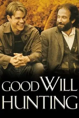 Good Will Hunting Good Will Hunting
