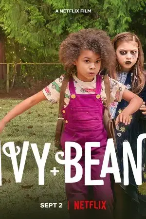 Ivy + Bean Ivy + Bean
