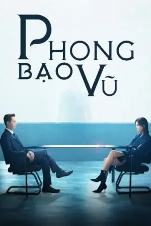 Phong Bạo Vũ Phong Bạo Vũ