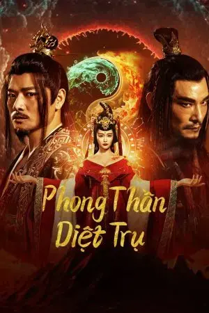 Phong Thần: Diệt Trụ Phong Thần: Diệt Trụ