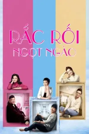 Rắc Rối Ngọt Ngào Rắc Rối Ngọt Ngào