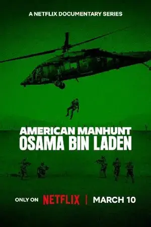 Săn lùng kiểu Mỹ: Osama Bin Laden Săn lùng kiểu Mỹ: Osama Bin Laden
