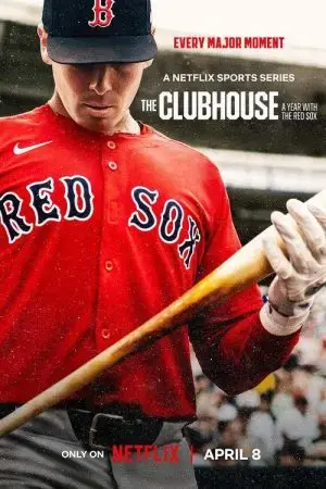 The Clubhouse: Một năm cùng đội Red Sox The Clubhouse: Một năm cùng đội Red Sox